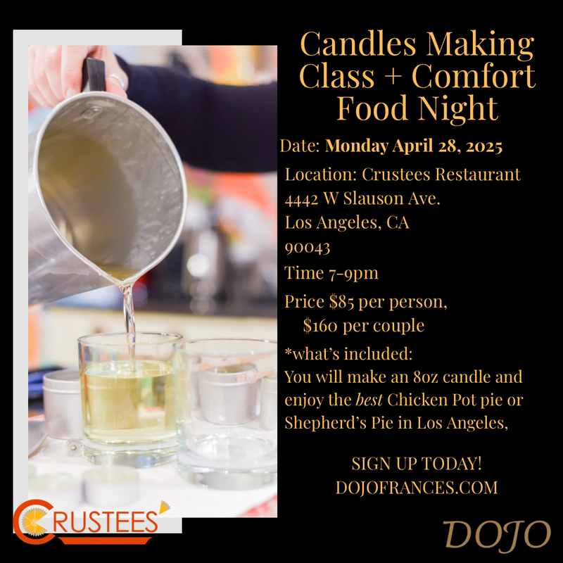 Candle Making Class + Comfort Food Night – April 28 7pm-9pm